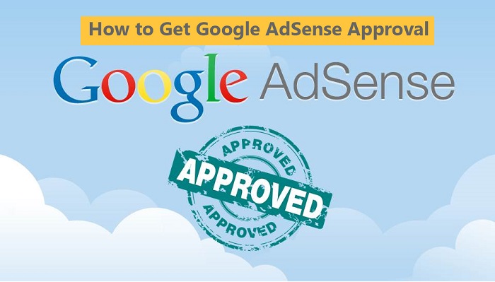 How to Get Google AdSense Approval