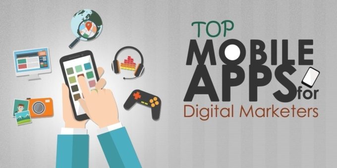 Mobile Apps for Digital Marketers