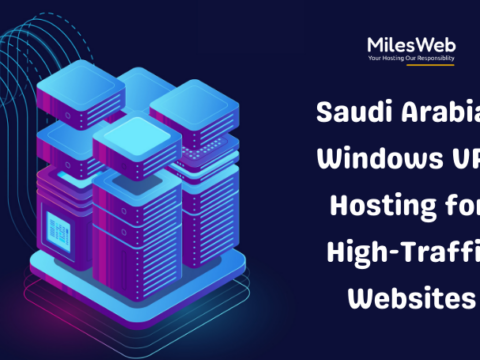 Saudi Arabian Windows VPS Hosting for High-Traffic Websites