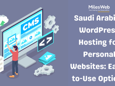 Saudi Arabian WordPress Hosting for Personal Websites Easy-to-Use Options