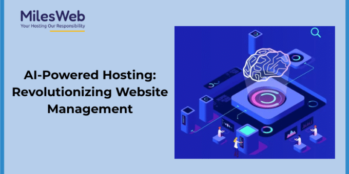AI-Powered Hosting Revolutionizing Website Management