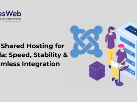Best Shared Hosting for Joomla Speed, Stability & Seamless Integration